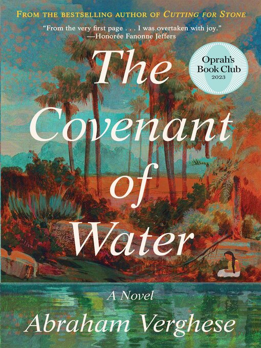 Title details for The Covenant of Water (Oprah's Book Club) by Abraham Verghese - Wait list